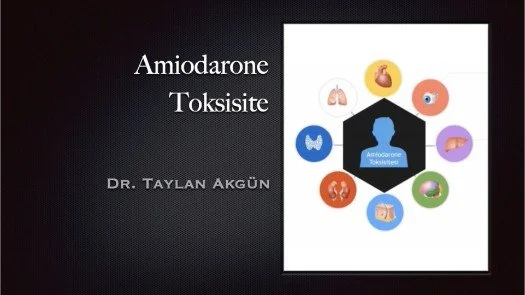 Amiodarone-Toksisite