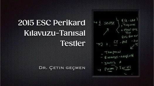 ⁣2015 ESC Perikard Kılavuzu-Tanısal Testler